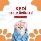 Kedi Bakım Ürünleri
